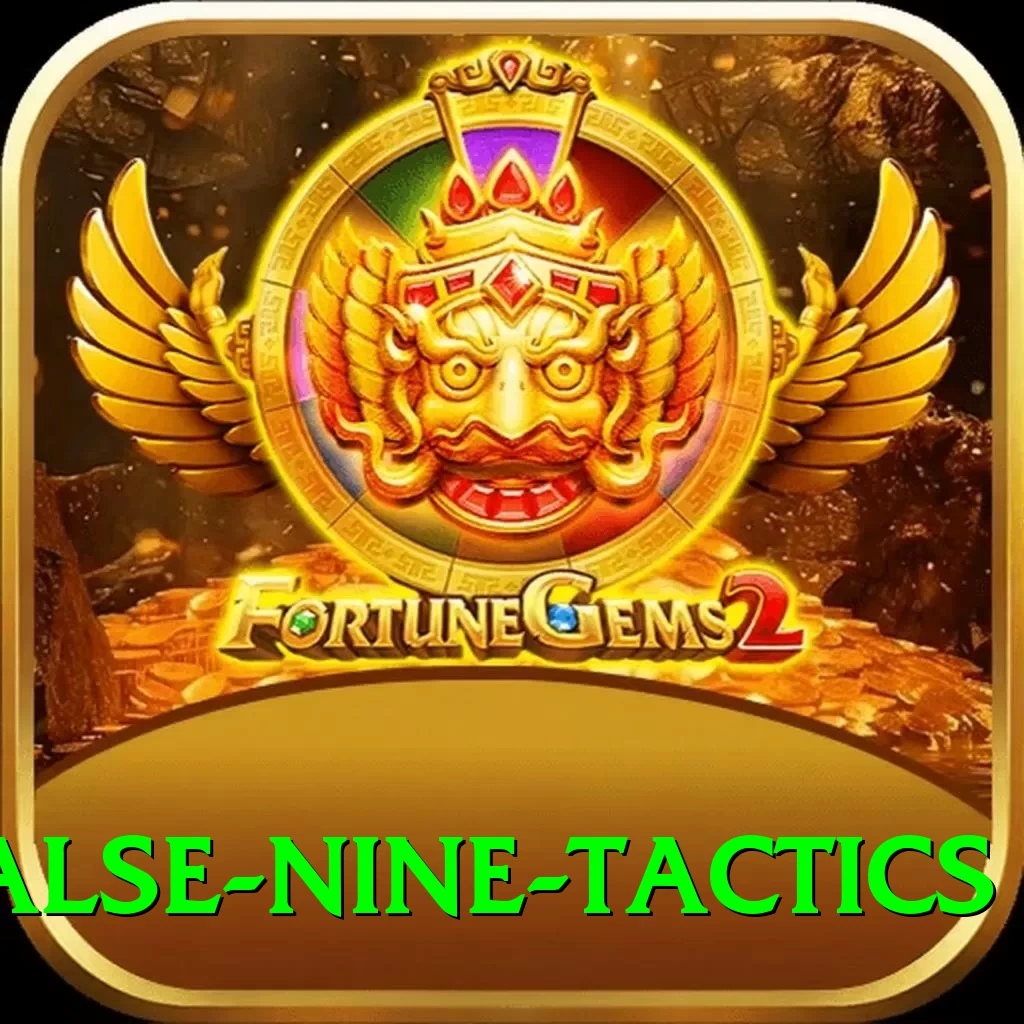 false nine tactics VIP v1.4.6 - 2